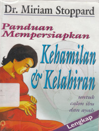 Image of Panduan mempersiapkan kehamilan dan kelahiran untuk calon ibu dan ayah