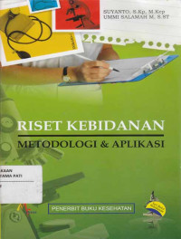 Image of Riset kebidanan : Metodologi dan Aplikasi