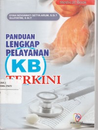 Image of Panduan Lengkap Pelayanan KB Terkini