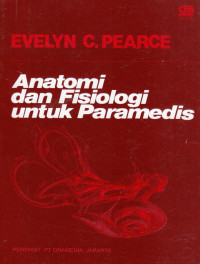 Image of Anatomi dan Fisiologi untuk paramedis