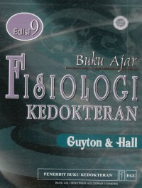 Image of Buku ajar fisiologi kedokteran edisi 9