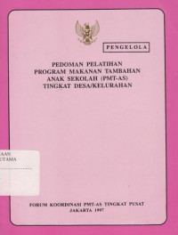 Image of Pedoman pelatihan Program makanan tambahan anak sekolah (PMTAS)Tingkat Desa/Kelurahan
