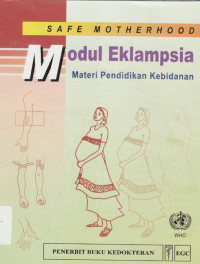 Image of Safe motherhood, modul ekslampsia, materi pendidikan kebidanan