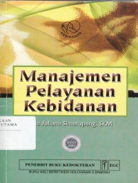 Image of Manajemen Pelayanan Kebidanan