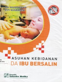 Image of Asuhan Kebidanan Pada Ibu Bersalin