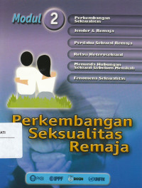 Image of Modul 2: Perkembangan Seksualitas Remaja