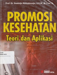 Image of Promosi kesehatan teori dan aplikasi