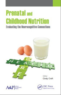 Image of (E-book) Prenatal and Childhood Nutrition: Evaluating the Neurocognitive Connections