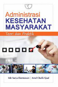 Image of ADMINISTRASI KESEHATAN MASYARAKAT
