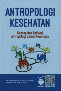 Image of (E-book) Antropologi Kesehatan: Konsep dan Aplikasi Antropologi dalam Kesehatan