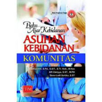 Image of BUKU AJAR KEBIDANAN: ASUHAN KEBIDANAN KOMUNITAS