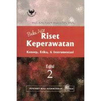 Image of Buku Ajar Riset Keperawatan : Konsep, Etika, & Instrumentasi