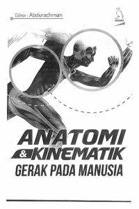 Image of Anatomi dan Kinematik Gerak Pada Manusia
