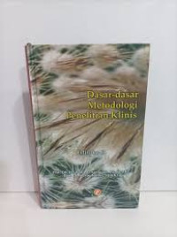 Image of Dasar - dasar metodologi penelitian klinis