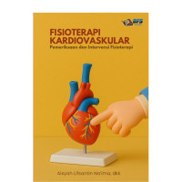 Image of Fisioterapi Kardiovaskular: Pemeriksaan & Intervensi Fisioterapi