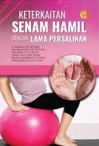Image of Keterkaitan Senam Hamil dengan Lama Persalinan