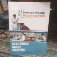 Image of Panduan praktik klinik keperawatan kebutuhan dasar manusia