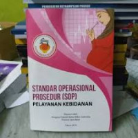Image of Standar operasional prosedur (SOP) pelayanan kebidanan