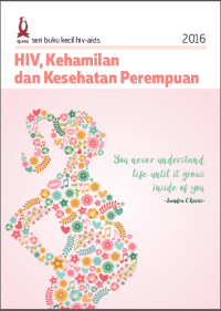 Image of (E-book) HIV. Kehamilan dan Kesehatan Perempuan