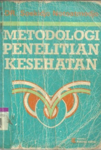 Image of Metodologi Penelitian Kesehatan