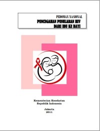 Image of (E-book) Pedoman Nasional Pencegahan Penularan HIV dari Ibu ke Bayi
